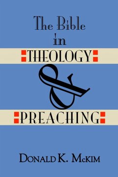 The Bible in Theology and Preaching (eBook, PDF)