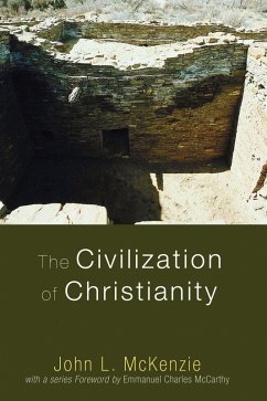 The Civilization of Christianity (eBook, PDF)