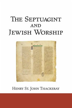 The Septuagint and Jewish Worship (eBook, PDF)