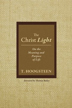 The Christ Light (eBook, PDF) - Hoogsteen, T.