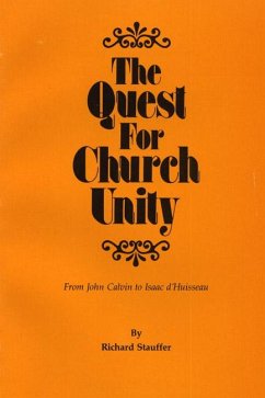 The Quest for Church Unity (eBook, PDF)