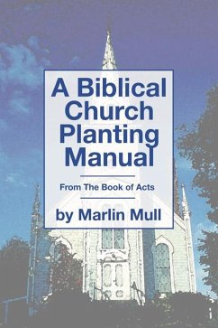 A Biblical Church Planting Manual (eBook, PDF)