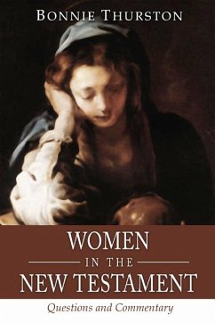Women in the New Testament (eBook, PDF) Women in the New Testament (eBook, PDF)