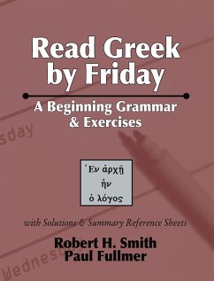 Read Greek by Friday (eBook, PDF) - Smith, Robert H.; Fullmer, Paul