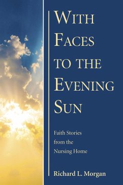 With Faces to the Evening Sun (eBook, PDF)