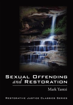 Sexual Offending and Restoration (eBook, PDF)