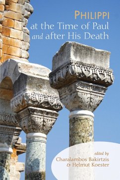 Philippi at the Time of Paul and after His Death (eBook, PDF)