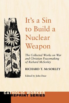 It's a Sin to Build a Nuclear Weapon (eBook, PDF)