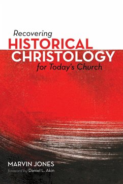 Recovering Historical Christology for Today's Church (eBook, PDF)