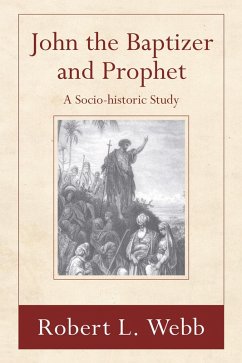 John the Baptizer and Prophet (eBook, PDF)