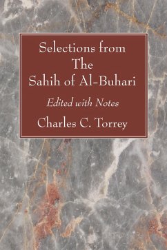 Selections from The Sahih of Al-Buhari (eBook, PDF)