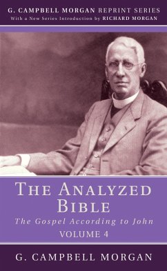 The Analyzed Bible, Volume 4 (eBook, PDF) - Morgan, G. Campbell