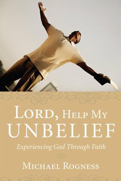 Lord, Help My Unbelief (eBook, PDF)