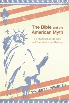 The Bible and the American Myth (eBook, PDF)