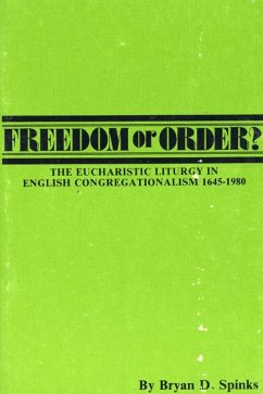 Freedom or Order? (eBook, PDF) - Spinks, Bryan D.