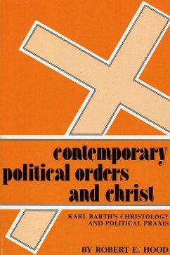 Contemporary Political Orders and Christ (eBook, PDF)