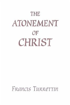 The Atonement of Christ (eBook, PDF)