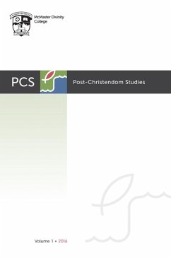 Post-Christendom Studies: Volume 1 (eBook, PDF) Post-Christendom Studies: Volume 1 (eBook, PDF)