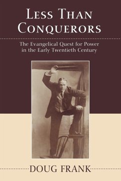 Less Than Conquerors (eBook, PDF) - Frank, Doug