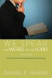 We Speak the Word of the Lord (eBook,... - Bild 1
