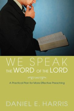 We Speak the Word of the Lord (eBook, PDF) - Harris, Daniel E.