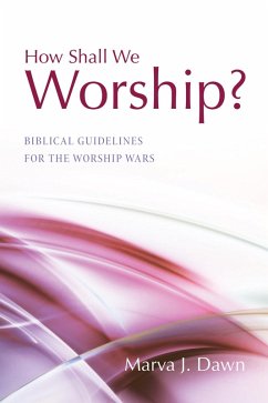 How Shall We Worship? (eBook, PDF)