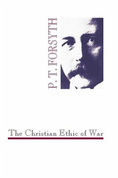 The Christian Ethic of War (eBook, PDF)