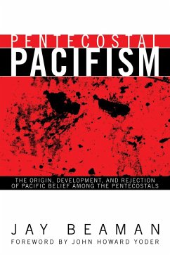 Pentecostal Pacifism (eBook, PDF)