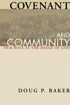 Covenant and Community (eBook, PDF) - Baker, Doug P.