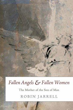 Fallen Angels and Fallen Women (eBook, PDF) Fallen Angels and Fallen Women (eBook, PDF)