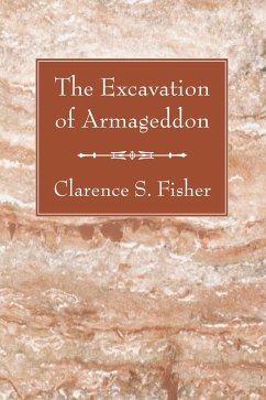 The Excavation of Armageddon (eBook, PDF)