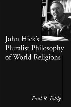 John Hick's Pluralist Philosophy of World Religions (eBook, PDF)