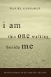 I Am This One Walking Beside Me (eBook,... - Bild 1