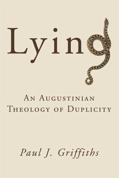 Lying (eBook, PDF) - Griffiths, Paul J.