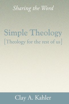 Simple Theology: Theology for the Rest of Us (eBook, PDF)