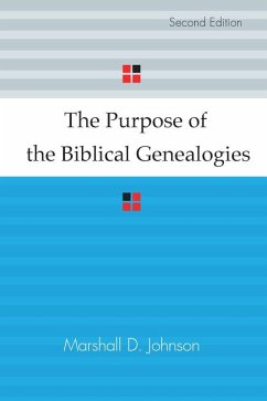The Purpose of the Biblical Genealogies (eBook, PDF)