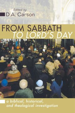 From Sabbath to Lord's Day (eBook, PDF)