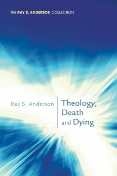 Theology, Death and Dying (eBook, PDF)