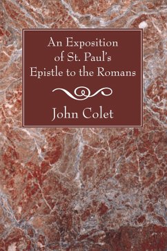 An Exposition of the Epistle to the Romans (eBook, PDF)