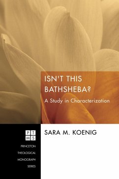 Isn't This Bathsheba? (eBook, PDF) - Koenig, Sara M.