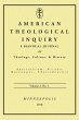 American Theological Inquiry, Volume... - Bild 1