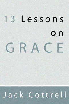 13 Lessons on Grace (eBook, PDF)