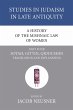 A History of the Mishnaic Law of Women,... - Bild 1