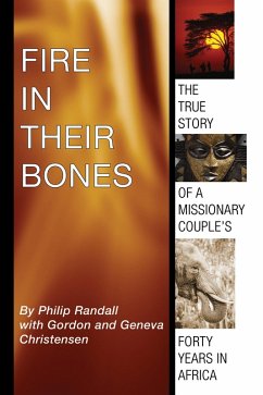 Fire in Their Bones (eBook, PDF)