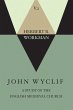 John Wyclif; A Study of the English... - Bild 1