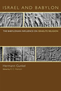 Israel and Babylon (eBook, PDF) - Gunkel, Hermann