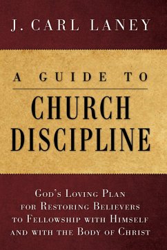 A Guide to Church Discipline (eBook, PDF)