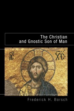 The Christian and Gnostic Son of Man (eBook, PDF)