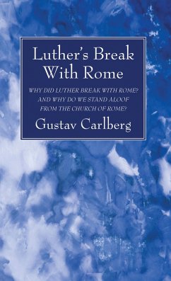 Luther's Break With Rome (eBook, PDF)