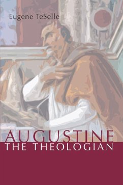 Cover Augustine the Theologian (eBook, PDF)